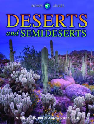 Deserts and Semideserts