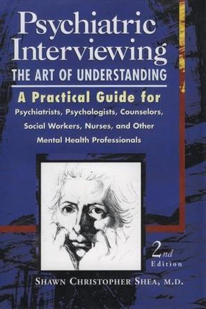 Psychiatric Interviewing