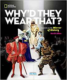 Why'd They Wear That?: Fashion as the 