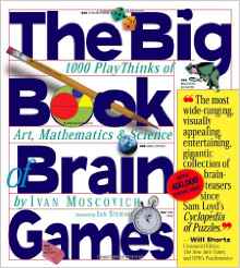 The Big Book of Brain Games: 1,000 Pla