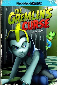 The Gremlin's Curse (Mighty Mighty Mon