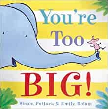 You're Too Big