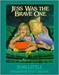 Jess Was the Brave One