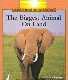 The Biggest Animal on the Land (Rookie