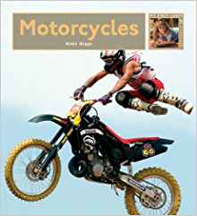Motorcycles (My First Look At: Vehicle