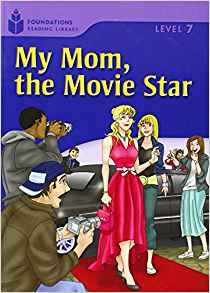 My Mom, the Movie Star: Foundations Re