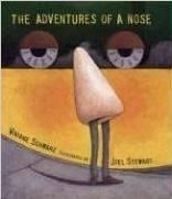 The Adventures of a Nose