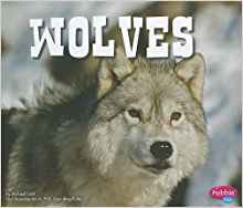 Wolves (North American Animals)