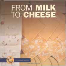 From Milk to Cheese (Start to Finish)