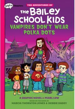 Vampires Don't Wear Polka Dots: A Grap