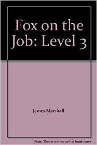 Fox on the Job: Level 3