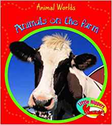 Little Nippers: Animals on the Farm