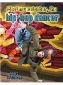 Meet My Neighbor, the Hip-Hop Dancer