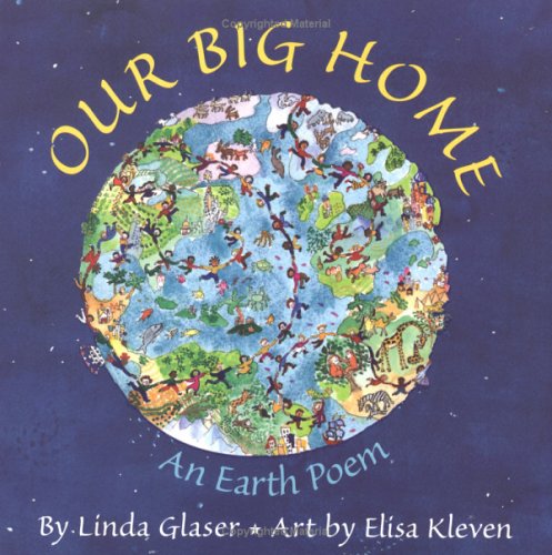 Our Big Home: An Earth Poem