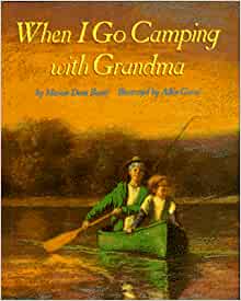 When I Go Camping With Grandma - Pbk