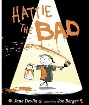 Hattie the Bad  [3-6sui]