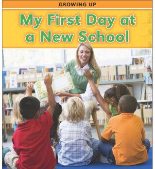 My First Day at a New School (Growing 