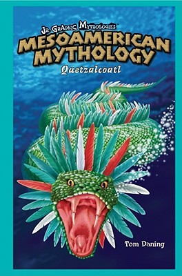 Mesoamerican Mythology: Quetzalcoatl (