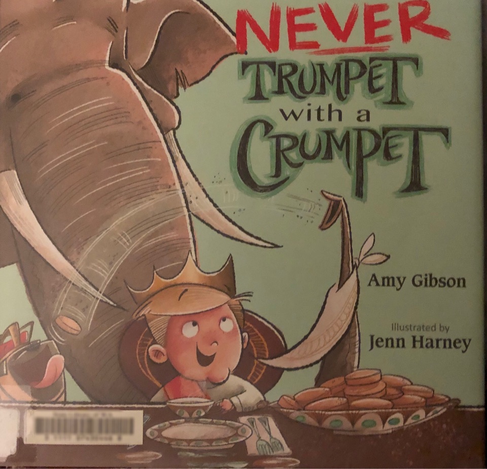 Never Trumpet With A Crumpet