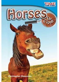 Horses Up Close (Early Fluent)