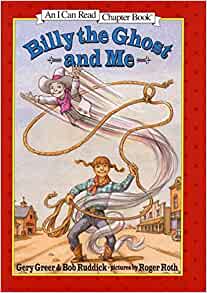Billy the Ghost and Me (An I Can Read 