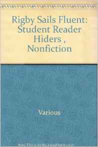 Rigby Sails Fluent: Student Reader Hid