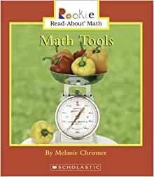 Math Tools (Rookie Read-about Math)