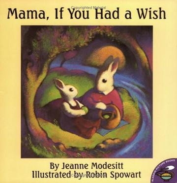Mama If You Had a Wish