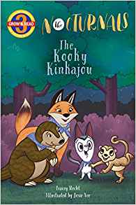 The Kooky Kinkajou: The Nocturnals (Gr