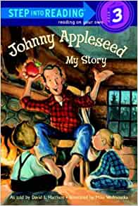 Johnny Appleseed: My Story (Step-Into-