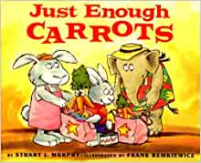 Just Enough Carrots (Turtleback School