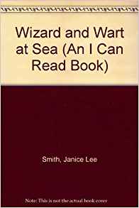 Wizard and Wart at Sea (An I Can Read 