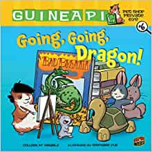 Going, Going, Dragon!: Book 6 (Guinea 