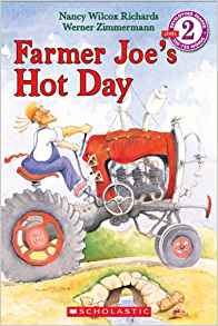 Farmer Joe's Hot Day: A Scholastic Can