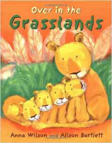 Over in the Grasslands