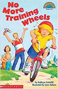 No More Training Wheels (Hello Reader,