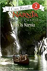 Prince Caspian: This Is Narnia (I Can 