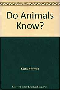Do Animals Know?