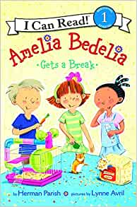 Amelia Bedelia Gets A Break (Turtlebac