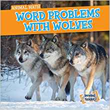 Word Problems With Wolves (Animal Math