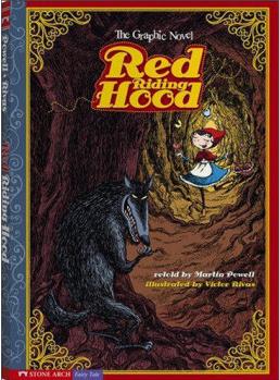 Red Riding Hood: The Graphic Novel (Gr