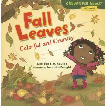 Fall Leaves: Colorful and Crunchy
