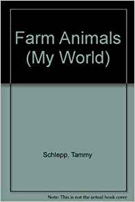 Farm Animals (My World)