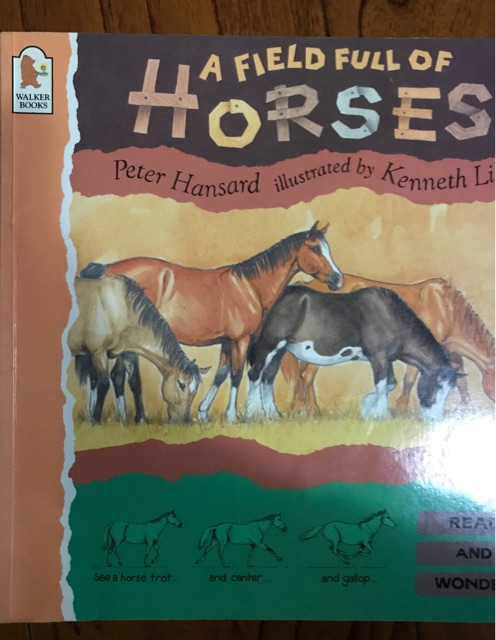 A Field Full of Horses (Read & Wonder)