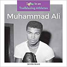 Muhammad Ali (Zoom In on Trailblazing 