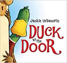 Duck at the Door (Max the Duck)