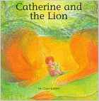 Catherine and the Lion