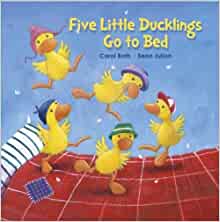 [Five Little Ducklings Go to Bed] [By: