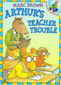 Arthur's Teacher Trouble (Red Fox Pict