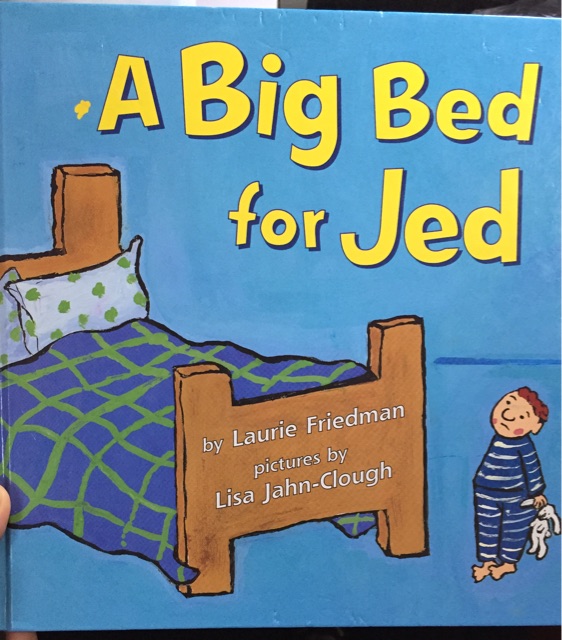 A Big Bed for Jed